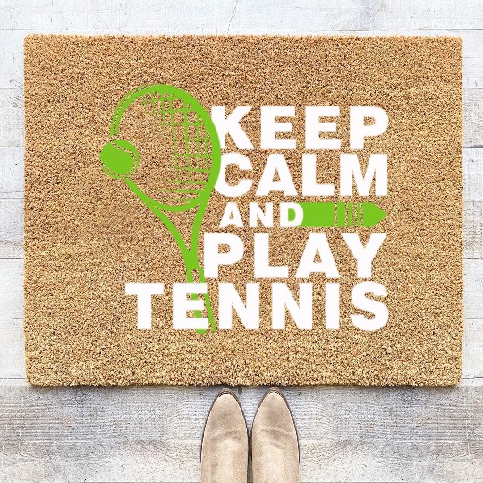 Keep Calm and Play Tennis Coir Doormats