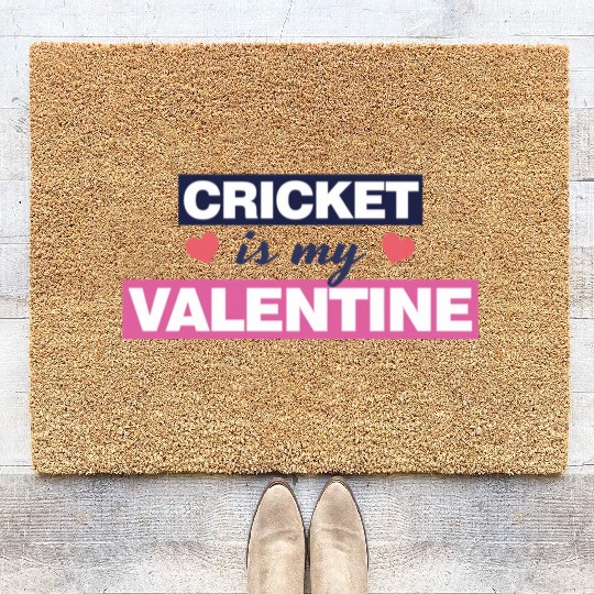 Cricket is my Valentine Gift1728 Coir Doormats