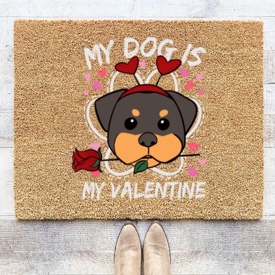 My Dog Is My Valentine Coir Doormats