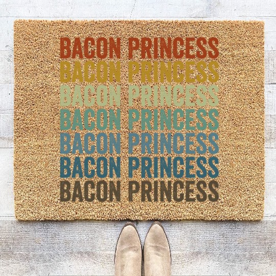 Bacon Princess Bacon Lover Princess Coir Doormats