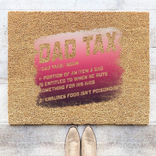 Vintage Dad Tax Definition Men Funny Father's Day Coir Doormats