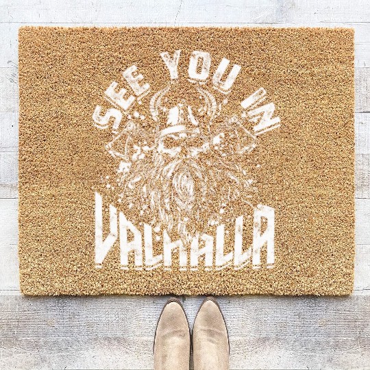 See you in Valhalla - Viking Coir Doormats