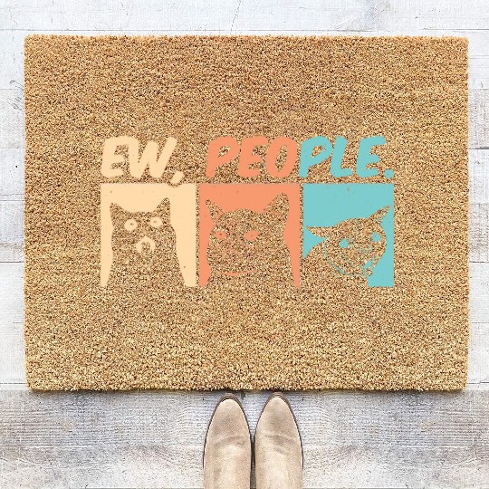 EW, PEOPLE.. Coir Doormats