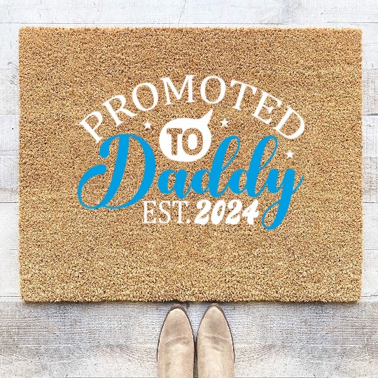 Promoted to daddy 2024 daddy to be 2024 Coir Doormats