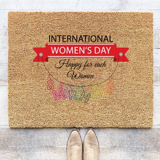 INTERATIONAL WOMEN'S DAY 8 MARCH 2023 For Women Coir Doormats