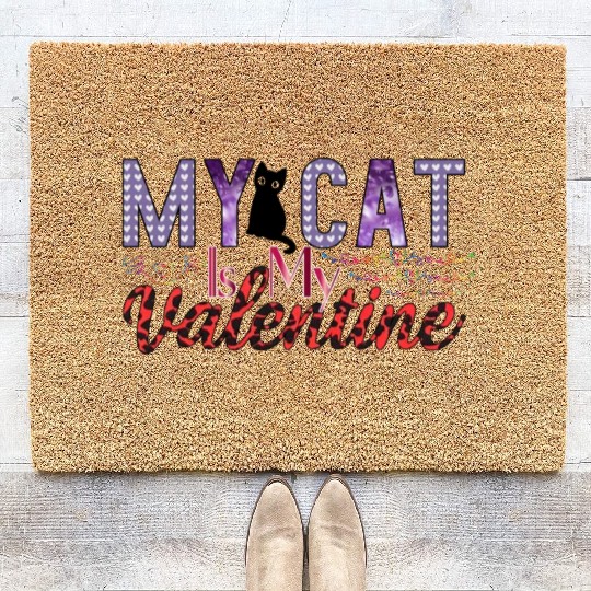 My Cat Is My Valentine Sublimation Coir Doormats
