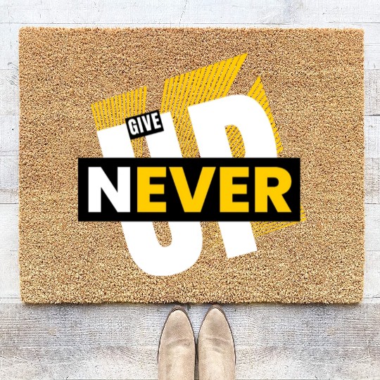 White Yellow Typography Never Give Up Coir Doormats