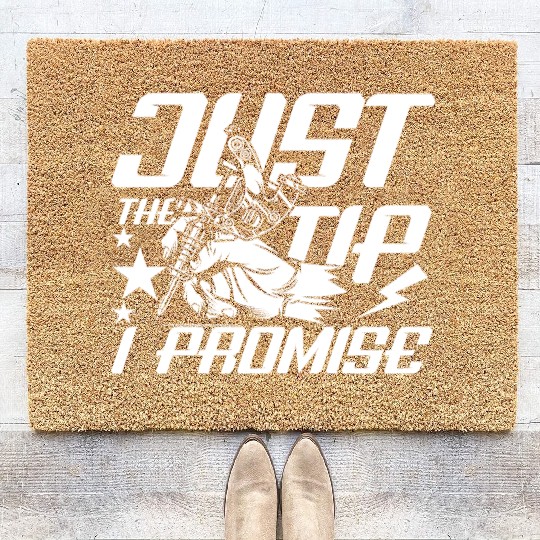 Just The Tip I Promise Tattoo Coir Doormats
