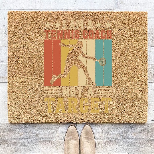 I AM A TENNIS COACH Coir Doormats