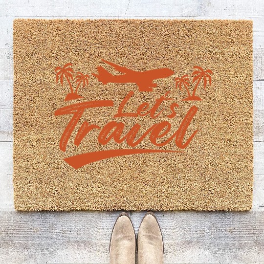 Lets Travel Vacation Explore Wanderlust Relax Fly Coir Doormats