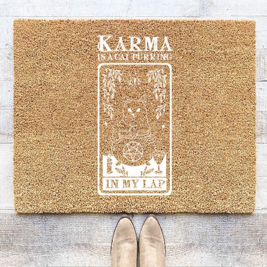 Karma is a Cat Purring in My Lap Witchcraft Tarot Coir Doormats
