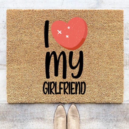I love my girlfriend Coir Doormats