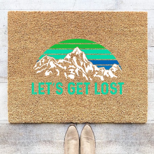 Let us get Lost Wanderlust funny Hiking Coir Doormats