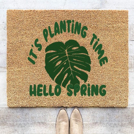 planting time, plant time, hello spring Coir Doormats,