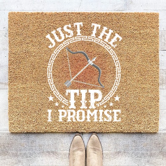 Just The Tip I Promise Bow & Arrows Target Archery Coir Doormats