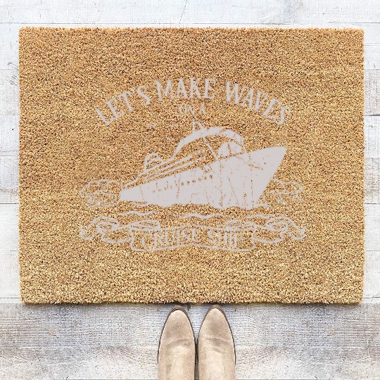 Let's make waves on a cruise ship - Cruise Coir Doormats