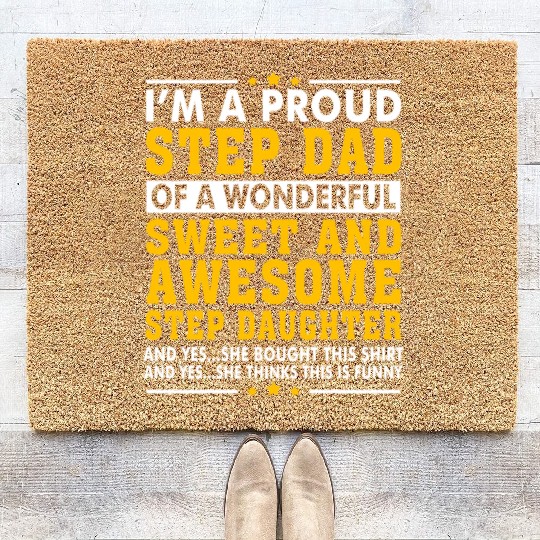 Funny Step Dad Coir Doormats Fathers Day Gift Step Daughte