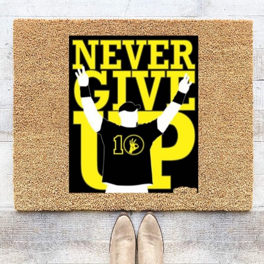 Never Give Up Coir Doormats