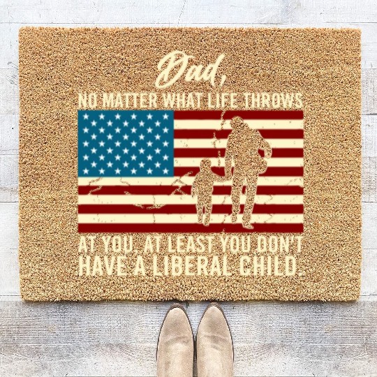 Dad Throws At You Liberal Child USA Flag Coir Doormats
