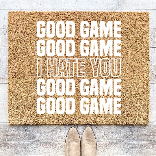 Good Game (I Hate You) Competitive Quote Coir Doormats