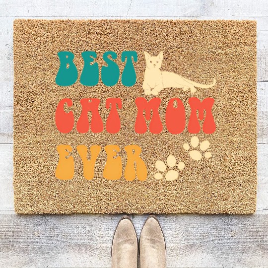 Best Cat Mom Ever Mothers Day - Cat For Coir Doormats