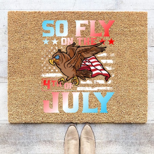 So fly on the 4th of July Coir Doormats