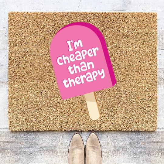 I'm cheaper than therapy - ice cream Coir Doormats