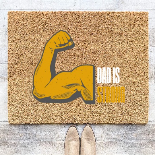 Strong Dad Coir Doormats for Father's Day