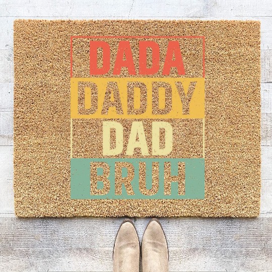 Dada Daddy Dad Bruh Fathers Day Vintage Funny Coir Doormats