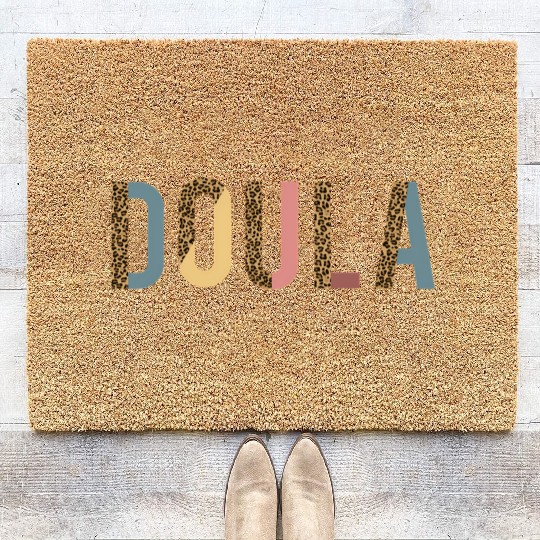 Antepartum Doula Postpartum Doula Appreciation Coir Doormats