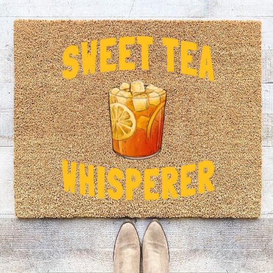 Funny Sweet Tea Whisperer Outfit Coir Doormats