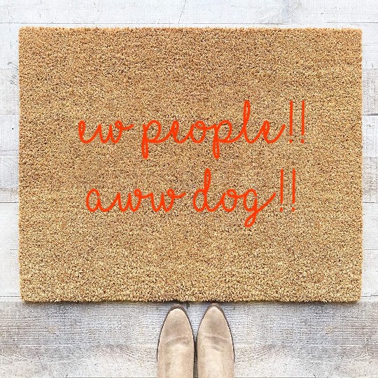 Ew people aww dog Coir Doormats