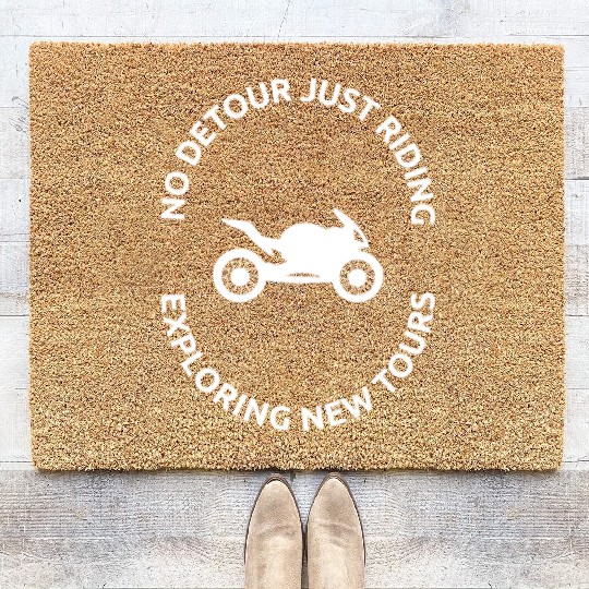 No detour just ridding and exploring new tour Coir Doormats