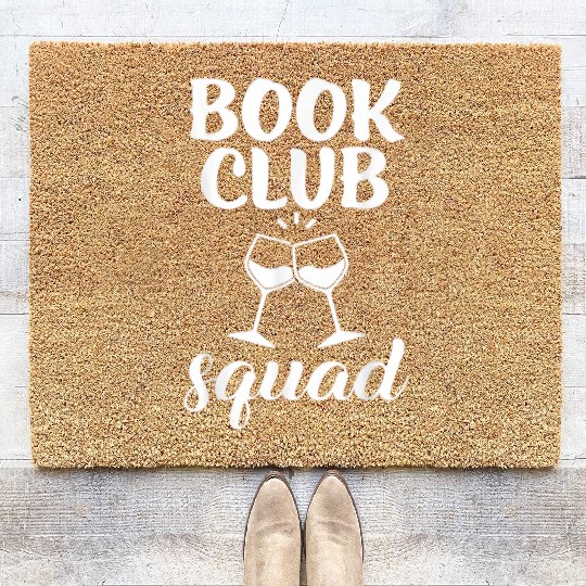 Book Club Squad for Reading and Wine Drinking Coir Doormats