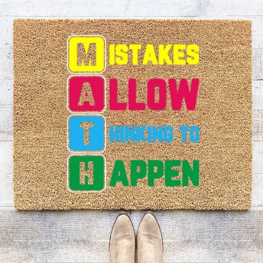 Im Math Teacher Love Math Mistakes Allow Thinking Coir Doormats