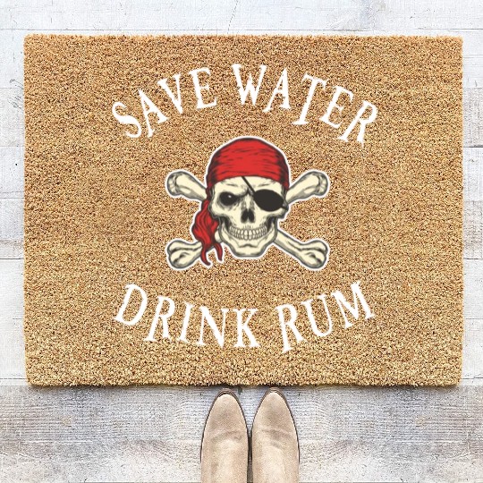Save Water Drink Rum Coir Doormats