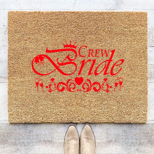 Crew Bride Bachelorette Party Red Coir Doormats