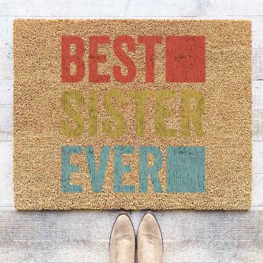 Womans Best Sister Ever Coir Doormats Big Sister Little