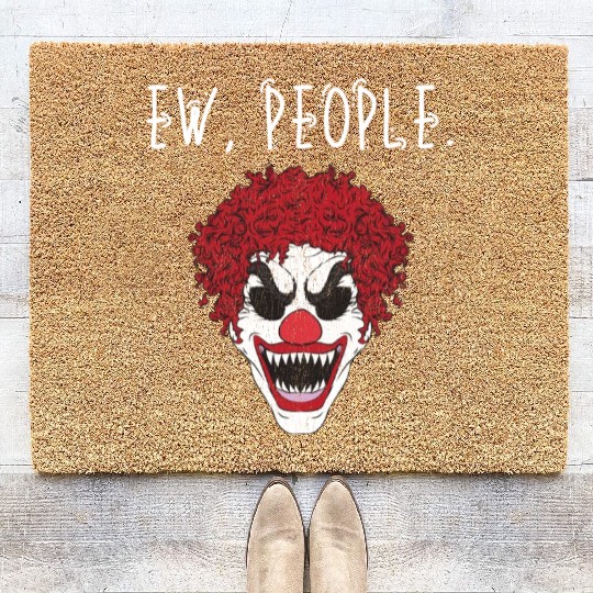 Ew People Scary Clown Coir Doormats