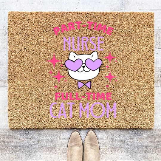 Funny Nurse Cat Mom Lover Coir Doormats