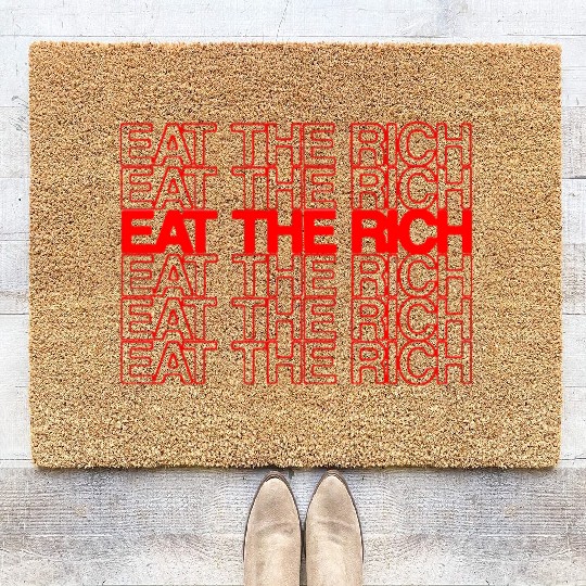 EAT THE RICH Coir Doormats