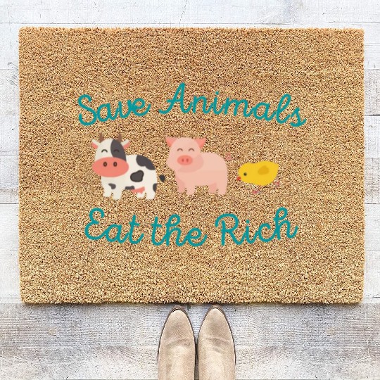 Save Animals Eat the Rich Coir Doormats