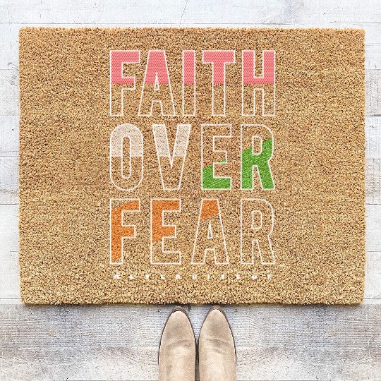 Faith Over Fear Coir Doormats