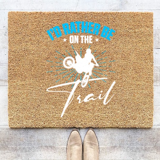 Supercross Motocross Driver I'd Rather Be On Trail Coir Doormats