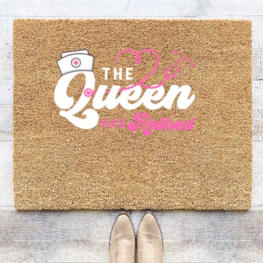 The Queen Retired nurse Coir Doormats