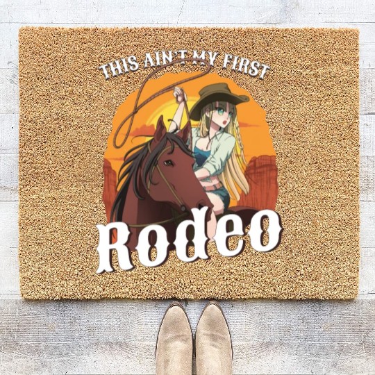 This Ain't My First Rodeo Women Rodeo Cowboy Coir Doormats