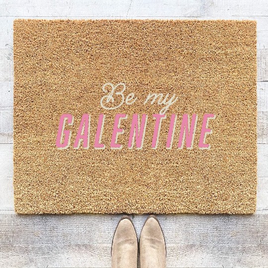 Be My Galentine. Galentine's Day Coir Doormats