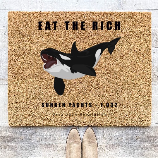 Eat The Rich - Orca Revolution Coir Doormats