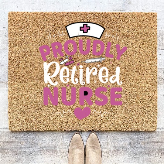 Proudly Retired Nurse Coir Doormats