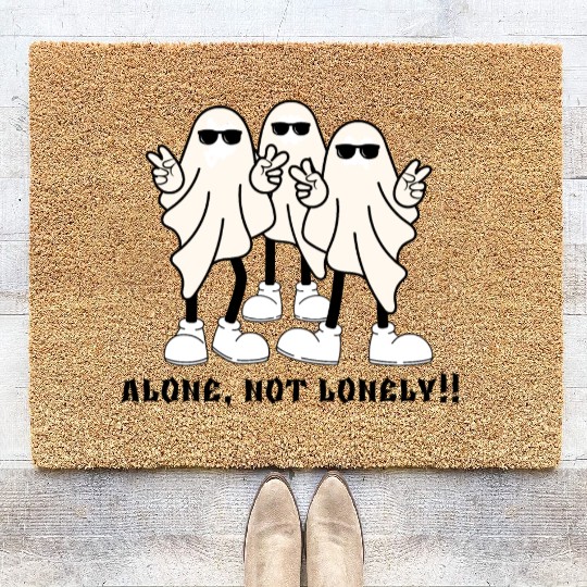 Alone, not lonely!!! Coir Doormats